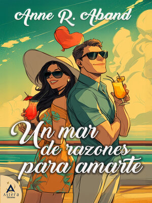 cover image of Un mar de razones para amarte